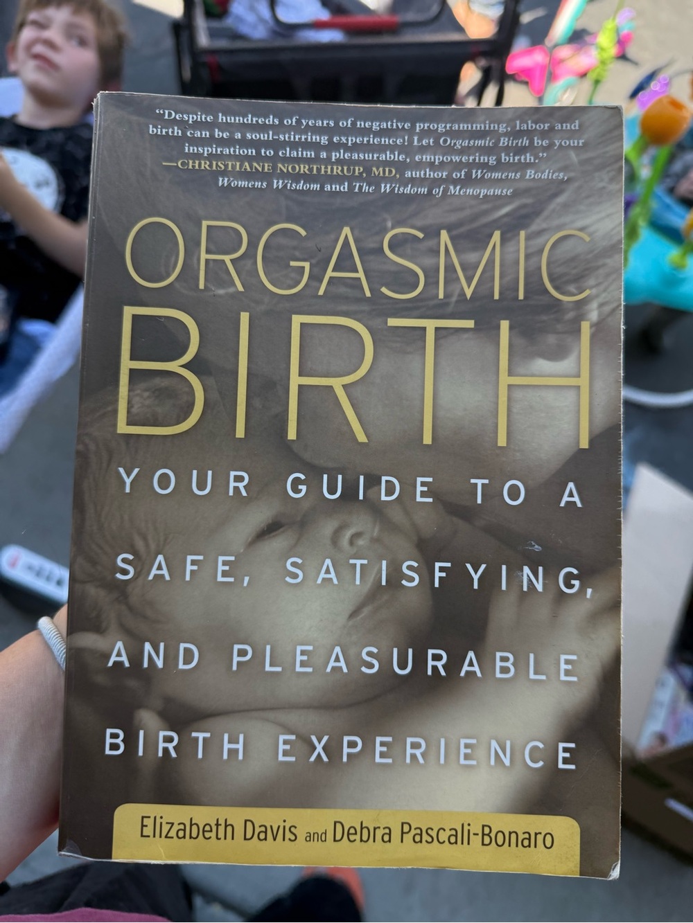 Orgasmic Birth by Elizabeth Davis & Debra Pascali-Bonaro - Brown Cover